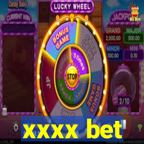 xxxx bet